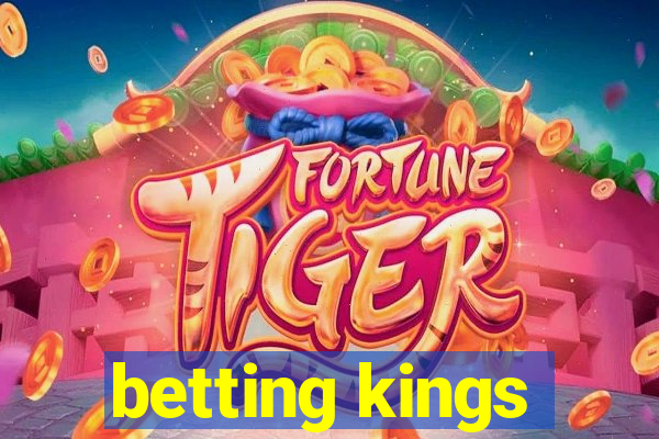 betting kings